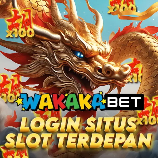 WAKAKABET # Login Situs Slot Terdepan Gacor Online